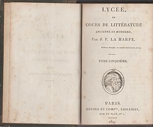 Seller image for LYCEE OU COURS DE LITTERATURE ANCIENNE ET MODERNE Tome 5 - SIECLE DE LOUIS XIV - POESIE for sale by Librairie l'Aspidistra