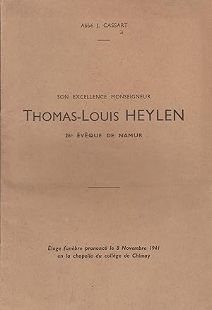 SON EXCELLENCE THOMAS-LOUIS HEYLEN 26e EVEQUE DE NAMUR