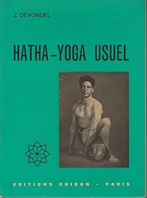 Immagine del venditore per HATHA-YOGA USUEL venduto da Librairie l'Aspidistra