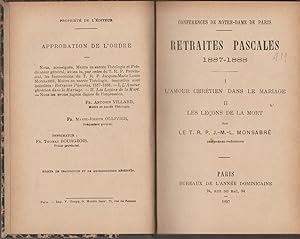 Seller image for CONFERANCES DE NOTRE-DAME DE PARIS - RETRAITES PASCALES 1887-1888 - I - L'AMOUR CHRETIEN DANS LE MARIAGE - II - LES LECONS DE LA MORT for sale by Librairie l'Aspidistra