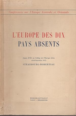 Image du vendeur pour L'EUROPE DES DIX - PAYS ABSENTS mis en vente par Librairie l'Aspidistra