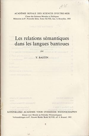 Imagen del vendedor de LES RELATIONS SEMANTIQUES DANS LA LANGUE BANTOUE a la venta por Librairie l'Aspidistra