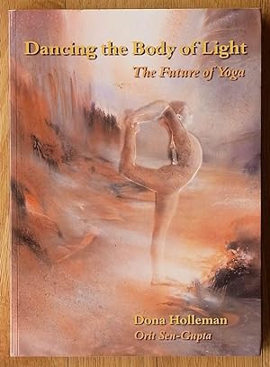 Seller image for Dancing the Body of Light for sale by Books at yeomanthefirst