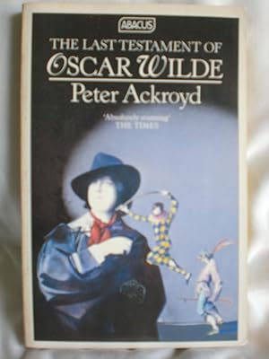 Seller image for The Last Testament of Oscar Wilde for sale by MacKellar Art &  Books