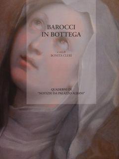 Immagine del venditore per BAROCCI IN BOTTEGA. venduto da EDITORIALE UMBRA SAS