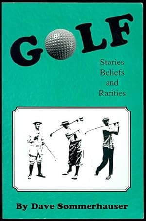 GOLF Stories, Beliefs and Rarities