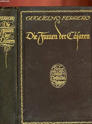 Seller image for DIE FRAUEN DER CSAREN for sale by Le-Livre