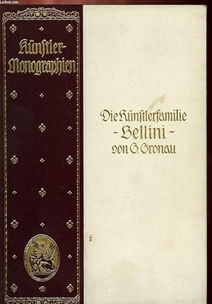 Seller image for DIE KNSTLERFAMILIE BELLINI for sale by Le-Livre