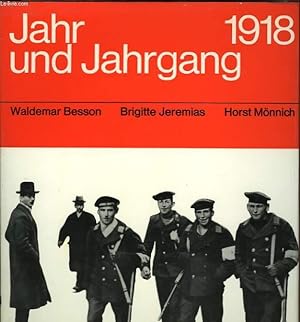 Seller image for JAHR UND JAHRGANG 1918 for sale by Le-Livre