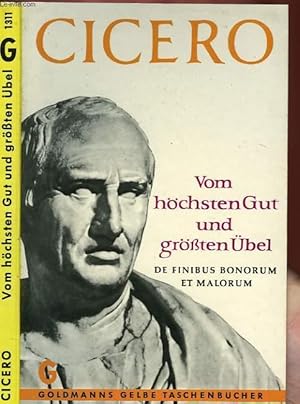 Bild des Verkufers fr VOM HCHSTEN GUT UND GRSSTEN BEL - DE FINIBUS BONORUM ET MALORUM zum Verkauf von Le-Livre