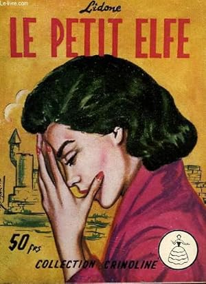 Seller image for LA PETITE ELFE for sale by Le-Livre