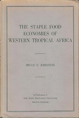 STAPLE FOOD ECONOMIES OF WESTERN TROPICAL AFRICA.