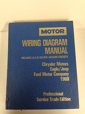 Imagen del vendedor de MOTOR 1988 Chrysler/Eagle/Jeep Ford Motor Co. Wiring Diagram Manual: Includes A/C & Heater Vacuum Circuits First Printing a la venta por George Strange's Bookmart
