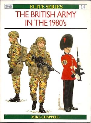 Bild des Verkufers fr The British Army in the 1980's zum Verkauf von San Francisco Book Company