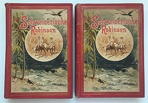 Der Schweizerische Robinson. (in 2 Bänden),