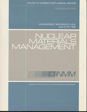 Institute of Nuclear Materials Management 26th Annual Meeting