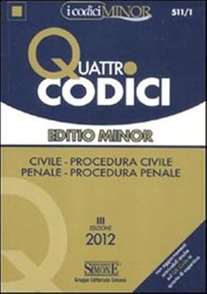 Imagen del vendedor de Quattro codici. Civile. Procedura civile. Penale. procedura penale. Ediz. minor. a la venta por FIRENZELIBRI SRL