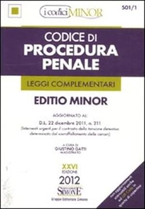 Seller image for Codice di procedura penale e leggi complementari. Ediz. minor.- for sale by FIRENZELIBRI SRL