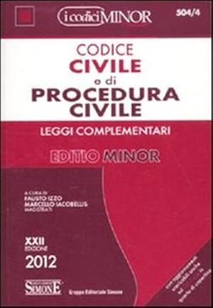 Imagen del vendedor de Codice civile e di procedura civile e leggi complementari. Ediz. minor. a la venta por FIRENZELIBRI SRL