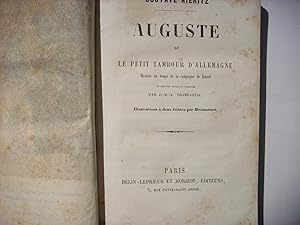 Auguste ou Le petit tambour d'Allemagne : histoire du temps de la campagne de Russie