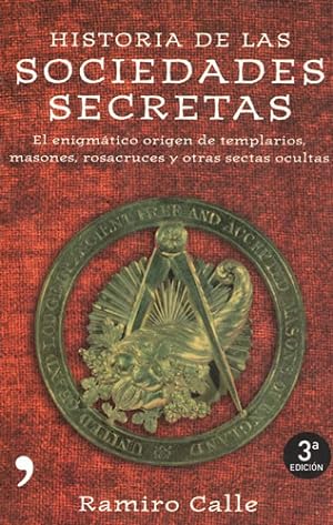 Bild des Verkufers fr Historia de las Sociedades Secretas zum Verkauf von Librera Cajn Desastre