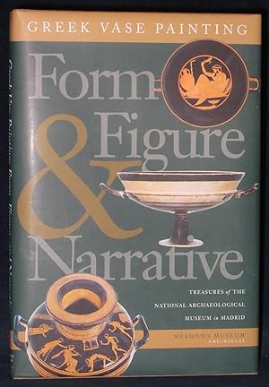 Immagine del venditore per Greek Vase Painting: Form, Figure, and Narrative venduto da Exquisite Corpse Booksellers