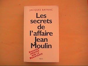 Seller image for LES SECRETS DE L'AFFAIRE JEAN MOULIN for sale by Le temps retrouv