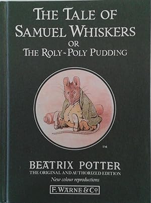 Imagen del vendedor de The Tale of Samuel Whiskers or the Roly-Poly Pudding a la venta por Book Realm