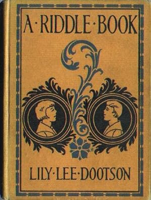 A Riddle Book for Silent Reading