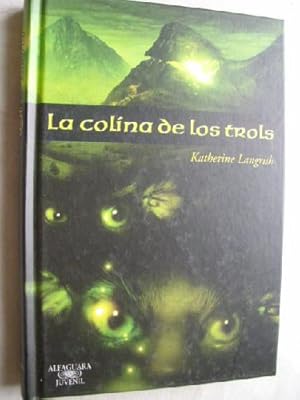 Imagen del vendedor de LA COLINA DE LOS TROLS a la venta por Librera Maestro Gozalbo