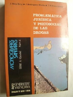 Imagen del vendedor de PROBLEMTICA JURDICA Y PSICOSOCIAL DE LAS DROGAS a la venta por Librera Maestro Gozalbo