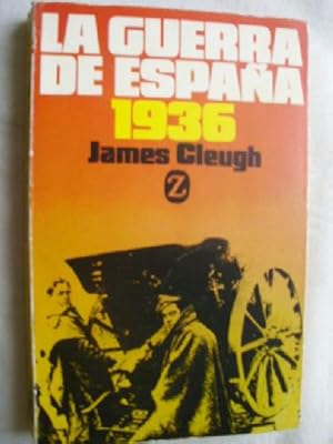 LA GUERRA DE ESPAÑA 1936