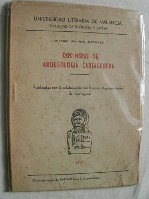 Seller image for DOS NOTAS DE ARQUEOLOGA CARTAGENERA for sale by Librera Maestro Gozalbo