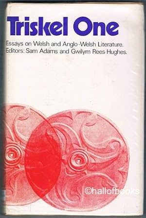 Bild des Verkufers fr Triskel One: Essays on Welsh and Anglo-Welsh Literature zum Verkauf von Hall of Books