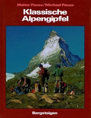 Immagine del venditore per Klassische Alpengipfel - Bergsteigen venduto da Eva's Bcherregal