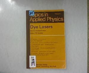 Immagine del venditore per Dye lasers. ed. by F. P. Schfer. With contributions by K. H. Drexhage ., Topics in applied physics ; Vol. 1 venduto da Antiquariat Bookfarm