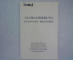 Imagen del vendedor de Globalisierung: Standort Kroatien. a la venta por Antiquariat Bookfarm