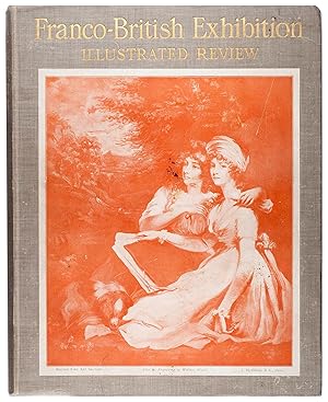 The Franco-British Exhibition Illustrated Review, 1908