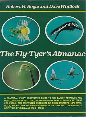 Seller image for THE FLY-TYER'S ALMANAC. By Robert H. Boyle & Dave Whitlock. for sale by Coch-y-Bonddu Books Ltd