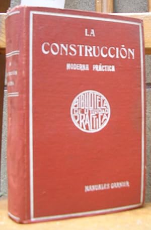 LA CONSTRUCCION MODERNA PRACTICA