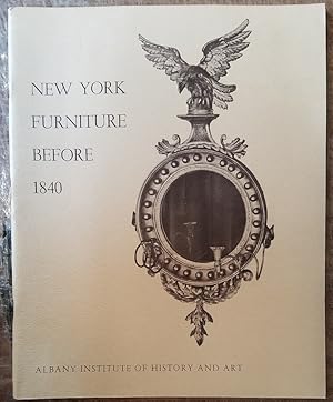 Seller image for New York Furniture Before 1840 for sale by Mullen Books, ABAA