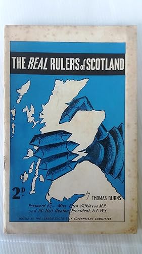 The Real Rulers of Scotland