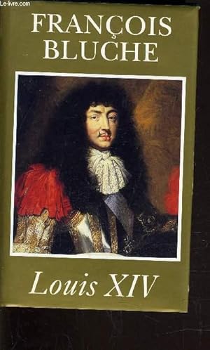 Bild des Verkufers fr LOUIS XIV. zum Verkauf von Le-Livre