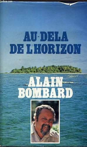 Seller image for AU DELA DE L'HORIZON. for sale by Le-Livre