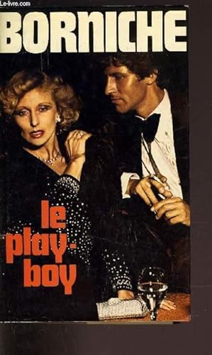 Seller image for LE PLAY BOY. for sale by Le-Livre