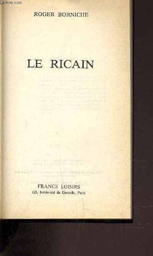 Imagen del vendedor de LE RICAIN. a la venta por Le-Livre