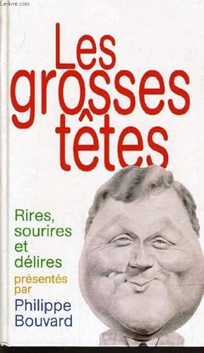 Image du vendeur pour LES GROSSES TETES. mis en vente par Le-Livre
