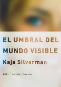 Image du vendeur pour EL UMBRAL DEL MUNDO VISIBLE mis en vente par KALAMO LIBROS, S.L.