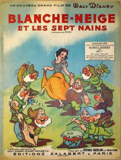 [Snow White] Un nouveau grand film de Walt Disney. Blanche-Neige et les sept nains. Album de Luxe...