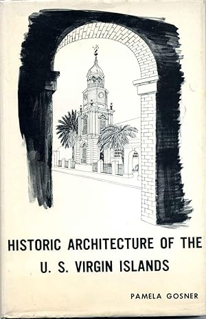 Seller image for PLANTATION AND TOWN. Historic Architecture of the United States Virgin Islands: A Guide. for sale by Kurt Gippert Bookseller (ABAA)